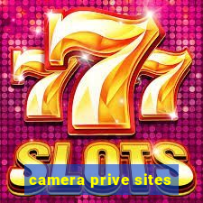 camera prive sites